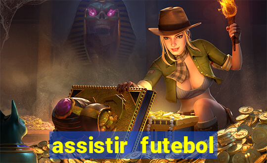 assistir futebol multi max